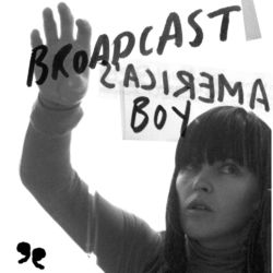 America's Boy - Broadcast
