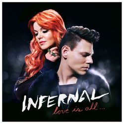Love is All... - Infernal