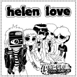 Day-Glo Dreams - Helen Love