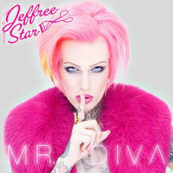 Mr. Diva - EP - Jeffree Star