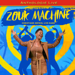 Anthologie Live - Zouk Machine