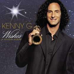 Wishes A Holiday Album - Kenny G