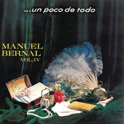 Un Poco de Todo - Manuel Bernal