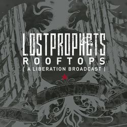 Lostprophets - Rooftops