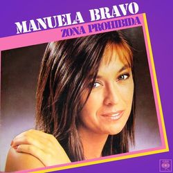 Zona Prohibida - Manuela Bravo