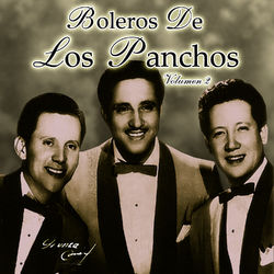 Boleros De Los Panchos, Vol. 2 - Los Panchos