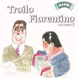 Solo Tango: A. Troilo - Fiorentino Vol. 2 - Aníbal Troilo Y Su Orquesta Típica