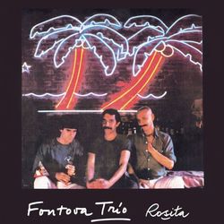 Rosita - Fontova Trio