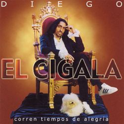 Corren Tiempos De Alegria - Diego "El Cigala"