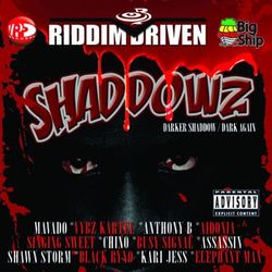 Riddim Driven: Shaddowz - Vybz Kartel