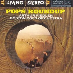 Pops Roundup - Arthur Fiedler