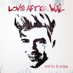 Love After War - Robin Thicke