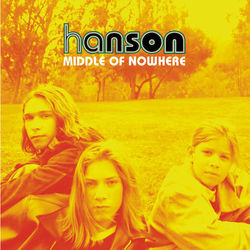 Middle Of Nowhere - Hanson