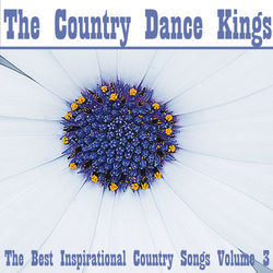 Songs of Inspiration - The Country Dance Kings