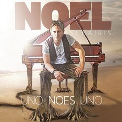 Uno No Es Uno - Noel Schajris
