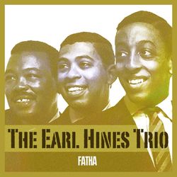 Fatha - Earl Hines