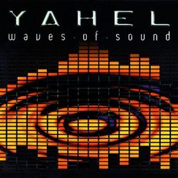 Waves of Sound - Yahel