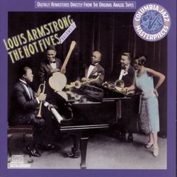 The Hot Fives, Volume I - Louis Armstrong The Hot Fives