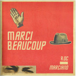 Marci Beaucoup - Roc Marciano
