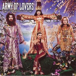 Le grand Docu-Soap - Army of Lovers