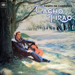 Tiempo de Canciones - Cacho Tirao