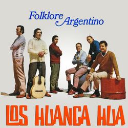Folklore Argentino - Los Huanca Hua