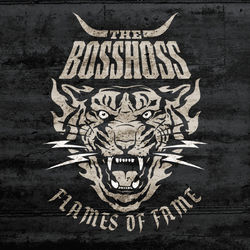 Flames Of Fame - The BossHoss
