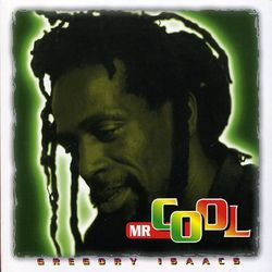 Mr. Cool - Gregory Isaacs