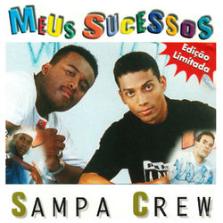 Meus Sucessos - Sampa Crew
