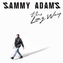 The Long Way - Sammy Adams