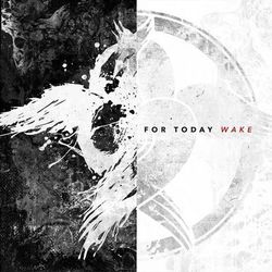 Wake - For Today