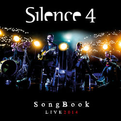 Songbook Live 2014 - Silence 4
