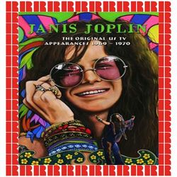 The Original US TV Show Appearances 1969, 1970 - Janis Joplin