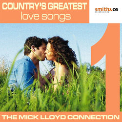 Country's Greatest Love Songs - The Mick Lloyd Connection
