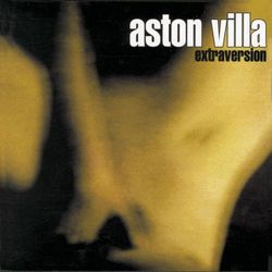 Extraversion - Aston Villa