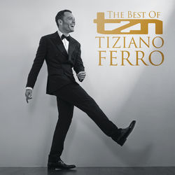 TZN -The Best Of Tiziano Ferro - Tiziano Ferro