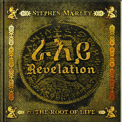 Revelation Part 1: The Root Of Life - Stephen Marley
