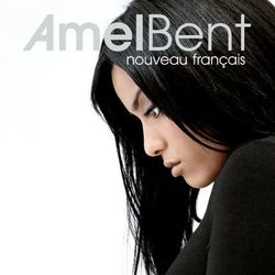 Nouveau Francais - Amel Bent