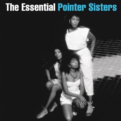 The Essential Pointer Sisters - The Pointer Sisters