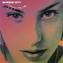Flying Away - Smoke City