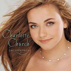 Enchantment - Charlotte Church