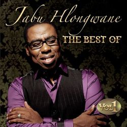 The Best Of Jabu Hlongwane - Jabu Hlongwane