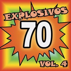 Explosivos 70, Vol. 4 - Rubén Mattos