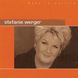 Made in Austria - Best of - Stefanie Werger