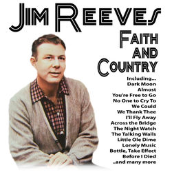 Faith and Country - Jim Reeves
