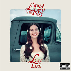 Lust For Life (Lana Del Rey)