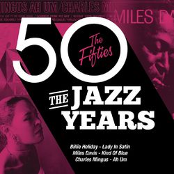 The Jazz Years - The Fifties - Billie Holiday