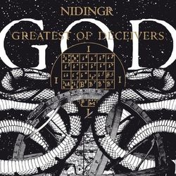 Greatest of Deceivers - Nidingr