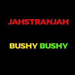 Bushy Bushy - Sizzla