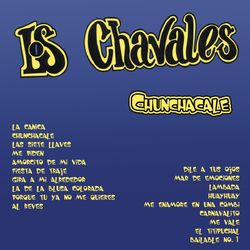 Chunchacale - Los Chavales